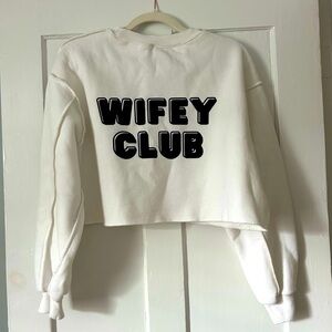 Wifey Club White Cropped Sweatshirt